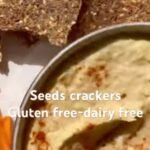 Gluten-free Seed Crackers and Hummus